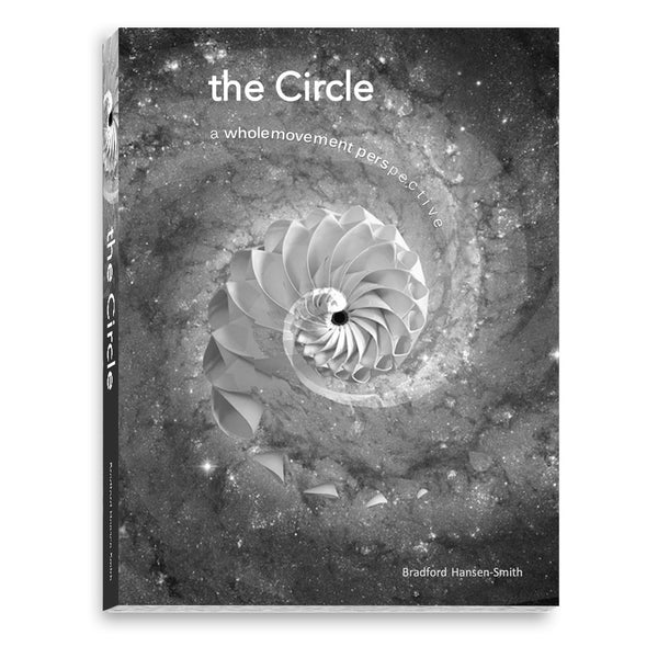 The Circle: A Wholemovement Perspective