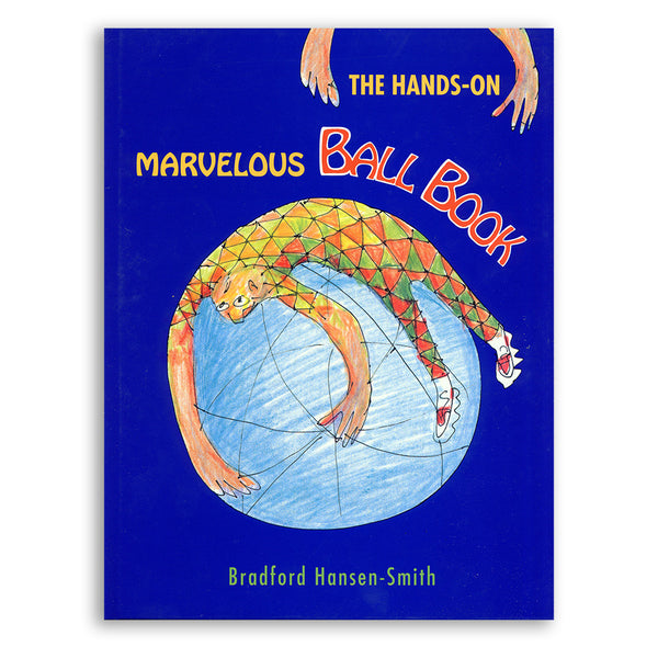 The Hands-On Marvelous Ball Book